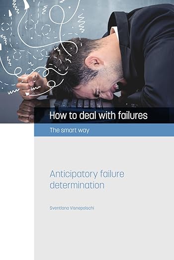 How to Deal with Failures (The Smart Way): Anticipatory Failure Determination cover image