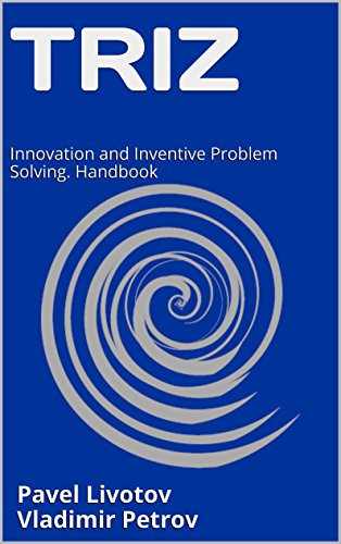 TRIZ: Innovation and Inventive Problem Solving. Handbook (English Edition) cover image