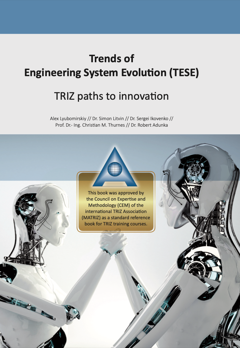 Trends of Engineering System Evolution (TESE): TRIZ paths to innovation - Printed version cover image